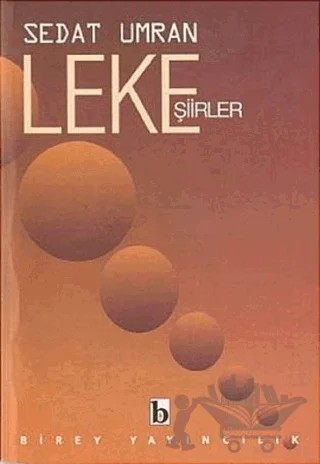 Leke Şiirler – Sedat Umran – Birey Yayıncılık kitap kapağı