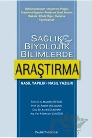 Sağlık ve Biyolojik Bilimlerde Araştırma – Muzaffer Üstdal – Palme Yayıncılık kitap kapağı