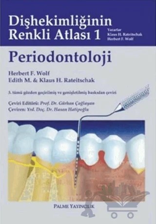 Dişhekimliğinin Renkli Atlası 1 - Periodontoloji – Herbert F. Wolf – Palme Yayıncılık kitap kapağı