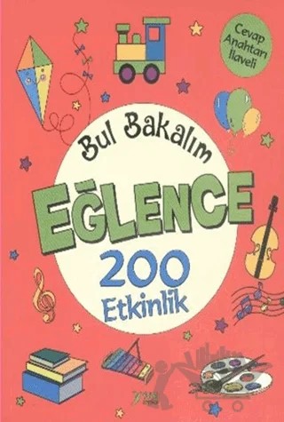 Bul Bakalım Eğlence 200 Etkinlik – Nurten Ertaş – Yuva Yayınları kitap kapağı