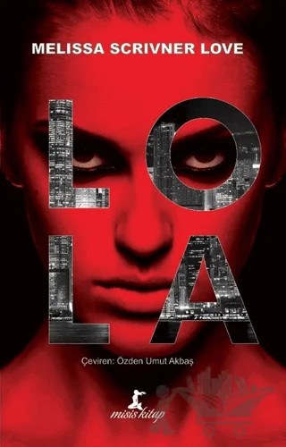 Lola – Melissa Scrivner Love – Misis Kitap kitap kapağı