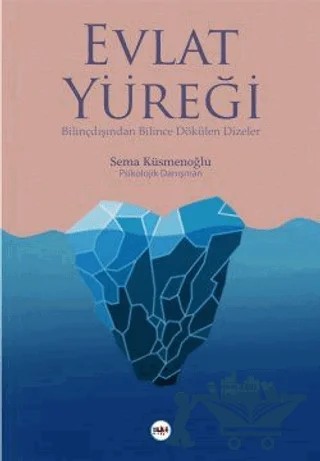 Evlat Yüreği – Sema Küsmenoğlu – Tilki Kitap kitap kapağı