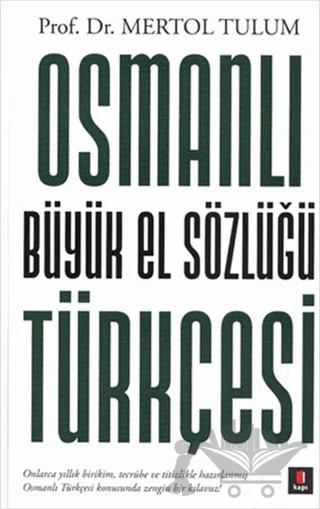 Osmanlı Büyük El Sözlüğü Türkçesi – Kolektif – Kapı Yayınları kitap kapağı