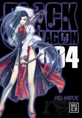 Black Lagoon 4 – Rei Hiroe – Athica Yayınları kitap kapağı