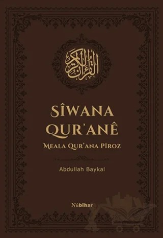 Siwana Qur'ane Meala Qur'ana Piroz – Kolektif – Nubihar Yayınları kitap kapağı