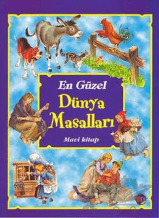 En Güzel Dünya Masalları - Mavi Kitap – Kolektif – Doğan Egmont Yayıncılık kitap kapağı