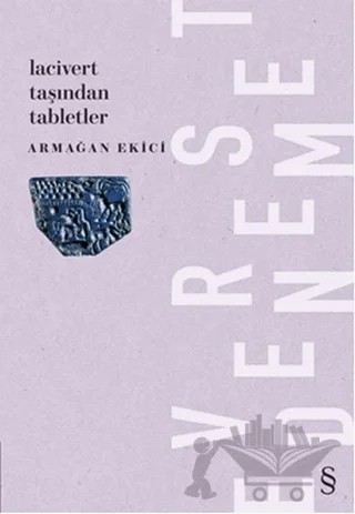 Lacivert Taşından Tabletler – Armağan Ekici – Everest Yayınları kitap kapağı