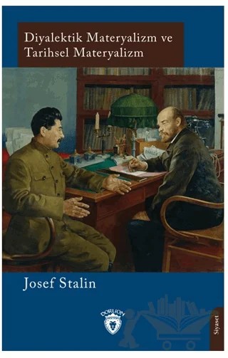 Diyalektik Materyalizm ve Tarihsel Materyalizm – Josef Stalin – Dorlion Yayınları kitap kapağı