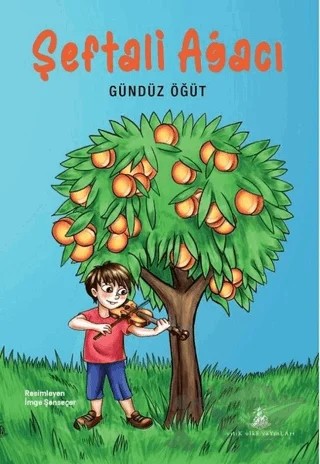 Şeftali Ağacı – Gündüz Öğüt – Yitik Ülke Yayınları kitap kapağı