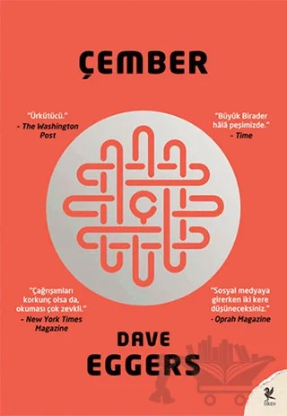 Çember – Dave Eggers – Siren Yayınları kitap kapağı