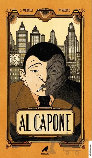 Al Capone – S. Meralli – Kara Karga Yayınları kitap kapağı