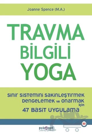 Travma Bilgili Yoga – Joanne Spence – Psikonet Yayınları kitap kapağı