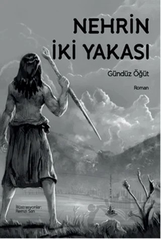Nehrin İki Yakası – Gündüz Öğüt – Yitik Ülke Yayınları kitap kapağı