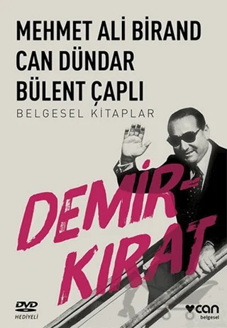 Demirkırat – Bülent Çaplı, Can Dündar, Mehmet Ali Birand – Can Yayınları kitap kapağı