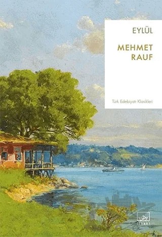 Eylül – Mehmet Rauf – İthaki Yayınları kitap kapağı