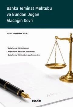 Banka Teminat Mektubu ve Bundan Doğan Alacağın Devri – Sera Reyhani Yüksel – Seçkin Yayıncılık kitap kapağı