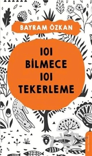 101 Bilmece 101 Tekerleme – Bayram Özkan – Dorlion Yayınları kitap kapağı