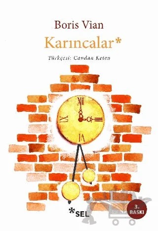 Karıncalar – Boris Vian – Sel Yayıncılık kitap kapağı
