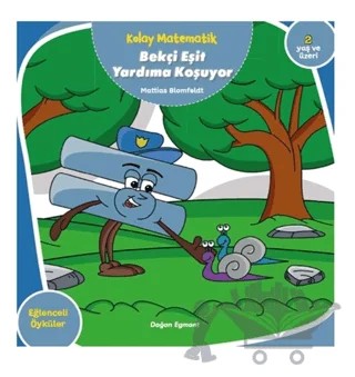 Bekçi Eşit Yardıma Koşuyor - Kolay Matematik – Mattias Blomfeldt – Doğan Egmont Yayıncılık kitap kapağı