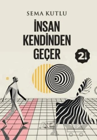 İnsan Kendinden Geçer – Sema Kutlu – Kuytu Yayınları kitap kapağı