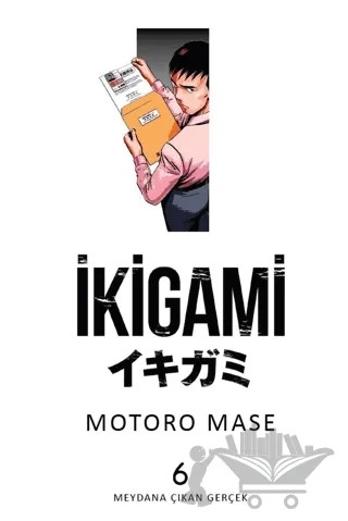 İkigami 6 – Motoro Mase – Marmara Çizgi kitap kapağı