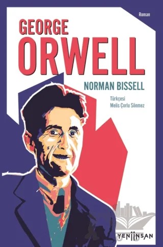 George Orwell – Norman Bissell – Yeni İnsan Yayınevi kitap kapağı