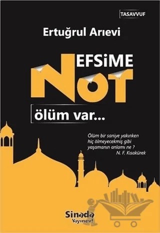 Nefsime Not: Ölüm Var – Ertuğrul Arıevi – Sinada Kitap kitap kapağı