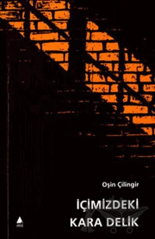 İçimizdeki Kara Delik – Oşin Çilingir – Aras Yayıncılık kitap kapağı