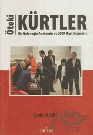 Öteki Kürtler – Eyyüp Demir – Orion Kitabevi kitap kapağı