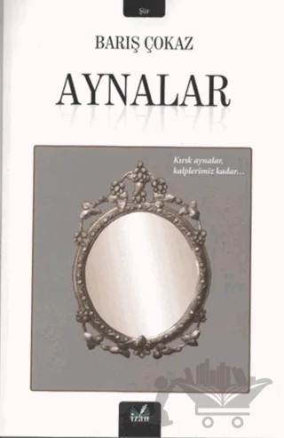 Aynalar – Barış Çokaz – İzan Yayıncılık kitap kapağı