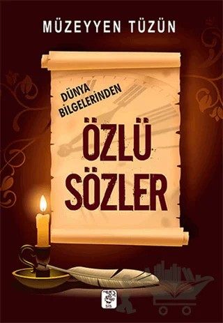 Dünya Bilgelerinden Özlü Sözler – Müzeyyen Tüzün – Sis Yayıncılık kitap kapağı