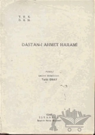 Dastan-ı Ahmet Harami – Ahmet Talat Onay – Türk Dil Kurumu Yayınları kitap kapağı