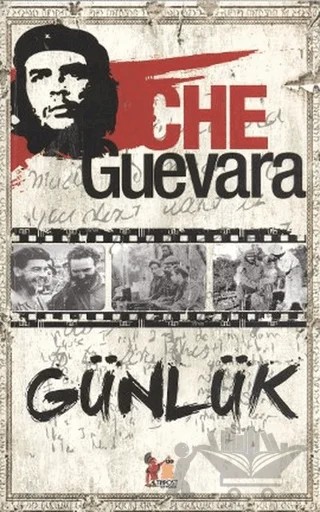 Günlük – Ernesto Che Guevara – Altın Post Yayıncılık kitap kapağı