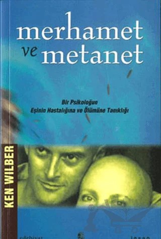 Merhamet ve Metanet – Ken Wilber – İnsan Yayınları kitap kapağı