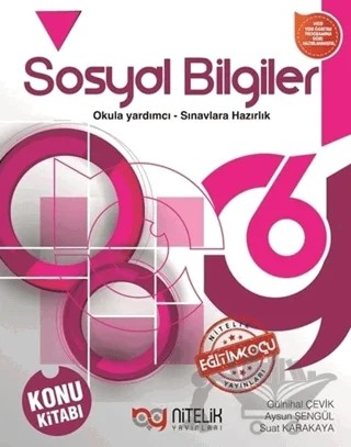 6. Sınıf Sosyal Bilgiler Konu Kitabı – Gülnihal Çevik, Suat Karakaya, Aysun Şengül – Nitelik Yayınları - Bayilik kitap kapağı