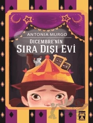 Dicembre’nin Sıra Dışı Evi – Antonio Murgo – İlk Genç Timaş kitap kapağı
