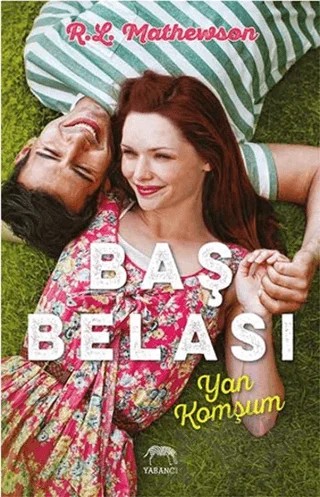 Baş Belası Yan Komşum – R. L. Mathewson – Yabancı Yayınları kitap kapağı