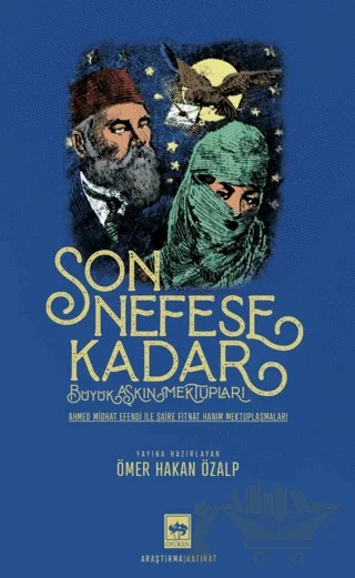 Son Nefese Kadar – Ömer Hakan Özalp – Ötüken Neşriyat kitap kapağı