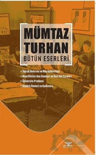 Mümtaz Turhan Bütün Eserleri – Mümtaz Turhan – Altınordu Yayınları kitap kapağı