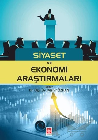 Siyaset ve Ekonomi Araştırmaları – Mahir Özhan – Ekin Basım Yayın kitap kapağı