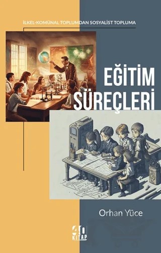 Eğitim Süreçleri – Orhan Yüce – 40 Kitap kitap kapağı