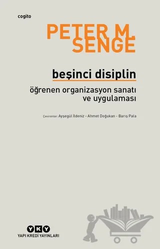 Beşinci Disiplin – Peter M. Senge – Yapı Kredi Yayınları kitap kapağı