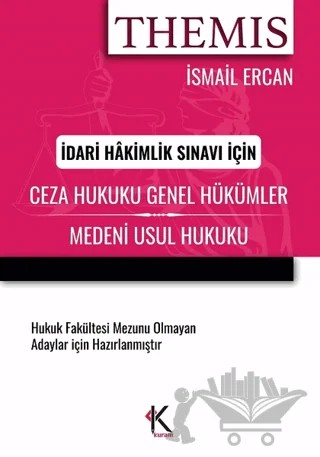 Themis Ceza Hukuku Genel Hükümler Medeni Usul Hukuku – İsmail Ercan – Kuram Kitap kitap kapağı
