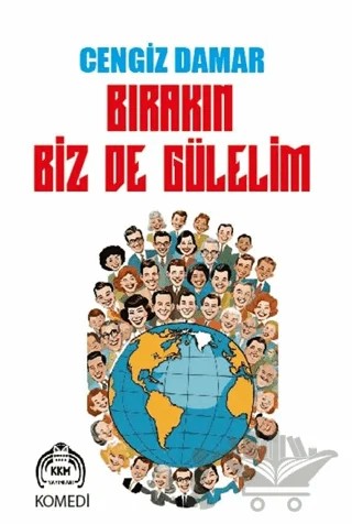 Bırakın Biz De Gülelim – Cengiz Damar – Kekeme Yayınları kitap kapağı