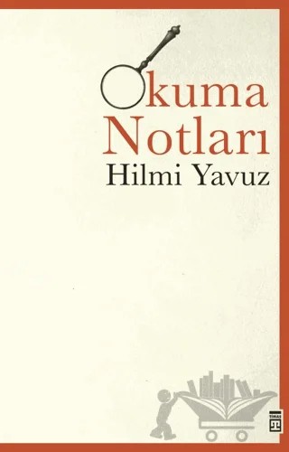 Okuma Notları – Hilmi Yavuz – Timaş Yayınları kitap kapağı