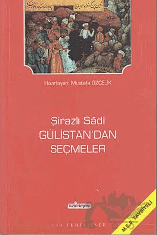 Gülistan’dan Seçmeler – Şirazlı Şeyh Sadi – Kardelen Yayınları kitap kapağı