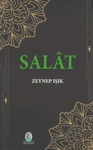 Salat – Zeynep Işık – Firuze Yayınları kitap kapağı
