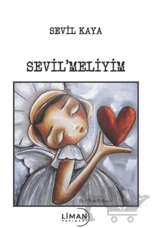 Sevil'meliyim – Sevil Kaya – Liman Yayınevi kitap kapağı