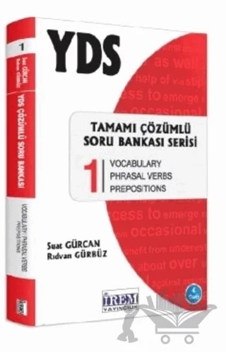 YDS Tamamı Çözümlü Soru Bankası Serisi 1 – Rıdvan Gürbüz, Suat Gürcan – İrem Yayıncılık kitap kapağı