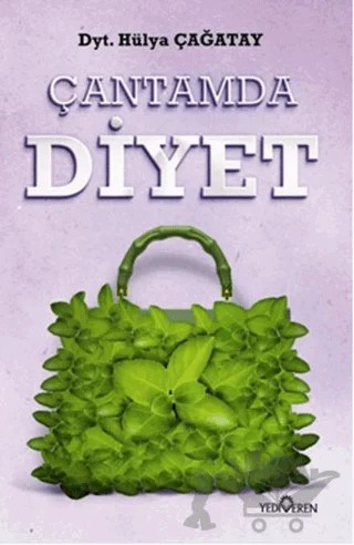 Çantamda Diyet – Hülya Çağatay – Yediveren Yayınları kitap kapağı
